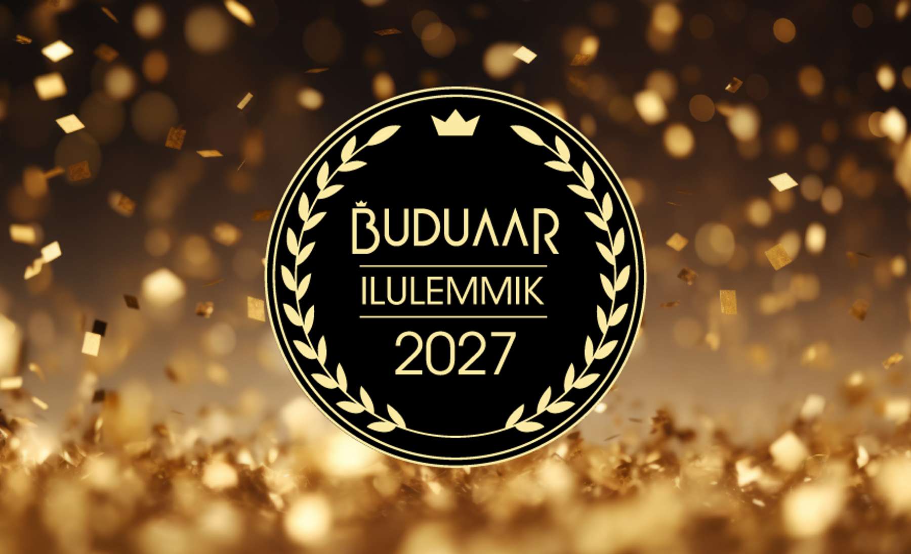 Buduaar ilulemmik 2027